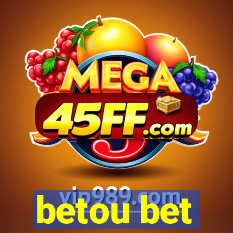 betou bet